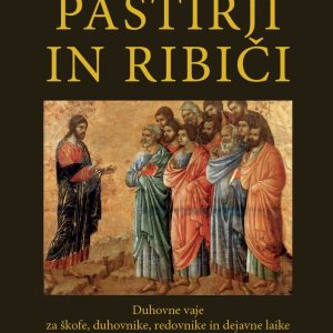 Raniero Cantalamessa: PASTIRJI IN RIBIČI